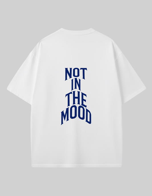 not in the mood Unisex Oversized Classic T-Shirt